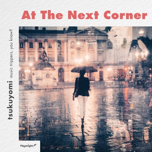 At the Next Corner
